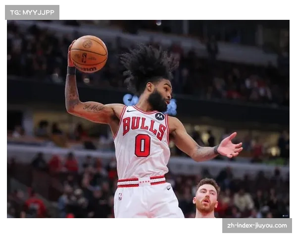 公牛与骑士赛前伤病报告出炉怀特缺席斯特鲁斯尚未回归